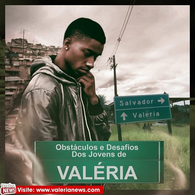 No bairro Valéria, os jovens enfrentam obstáculos ao buscar oportunidades para seu desenvolviment…