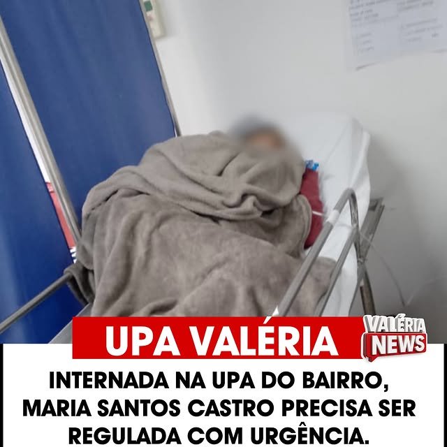 Maria Santos Castro, 89 anos, está internada na UPA do bairro Valéria e aguarda transferência urg…