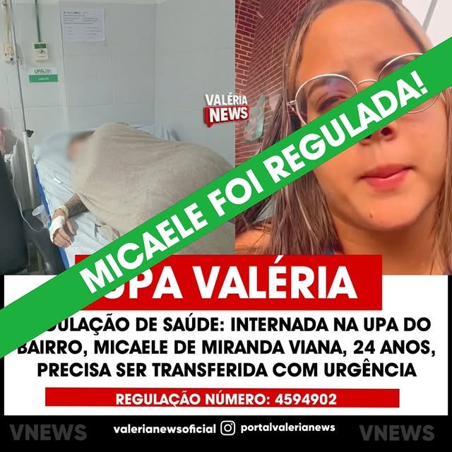 Micaele de Miranda Viana, 24 anos, foi regulada para um hospital com suporte no início da noite d…