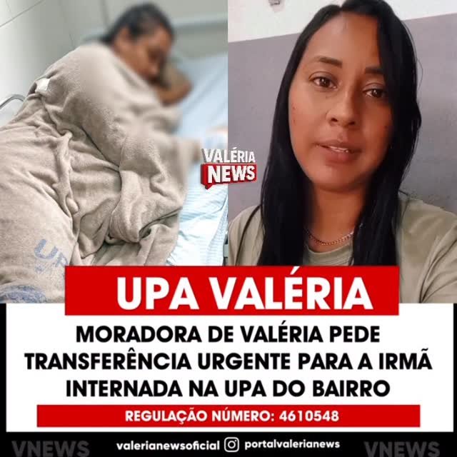 Fernanda, irmã de Flávia Badu Miranda, de 32 anos, internada na UPA do bairro Valéria, fez um ape…