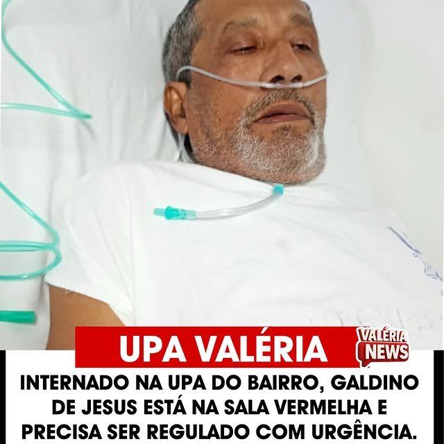 Galdino de Jesus, de 72 anos, está internado na UPA do bairro Valéria, na sala vermelha, e precis…