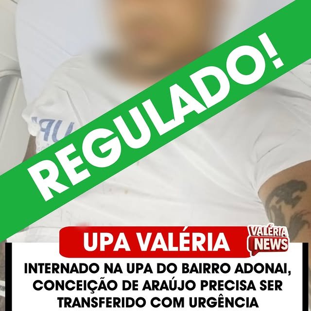 Adonai Conceição de Araújo, 33 anos, morador do bairro Valéria, estava internado na UPA do bairro…