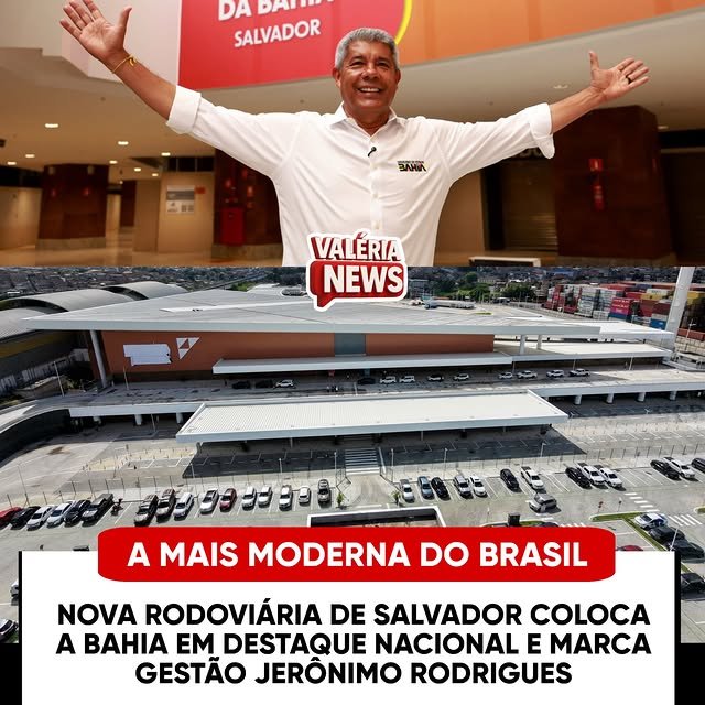 Em 2026, ano de campanha eleitoral para o governo da Bahia, a inauguração da nova rodoviária de S…